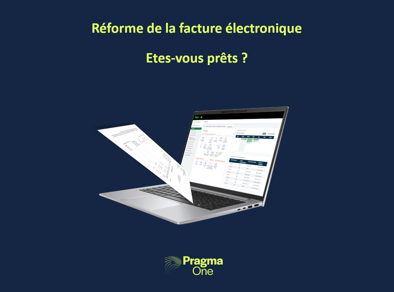 Réforme de la Facturation Electronique - RFE - Sage X3 - PragmaOne